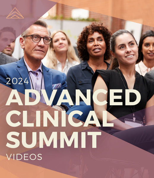 2024 Advanced Clinical Summit Videos